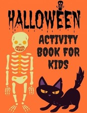 Halloween Activity Book For Kids: Themed Activity Book For Kids And Cute Little