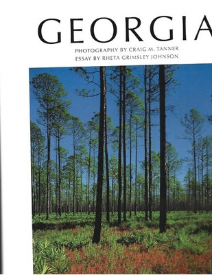 Georgia Photography Hardcover Book Craig M. Tanner Rheta Grimsley Johnson New