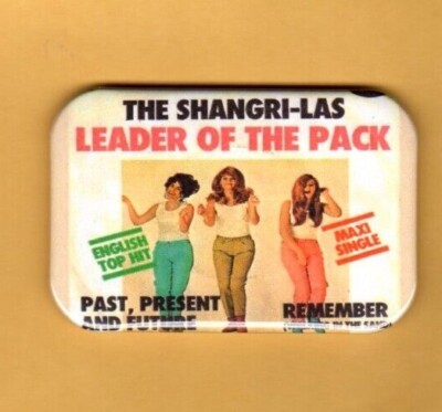 SHANGRI LAS 2 MAGNETS OR BUTTONS, PINBACK 2