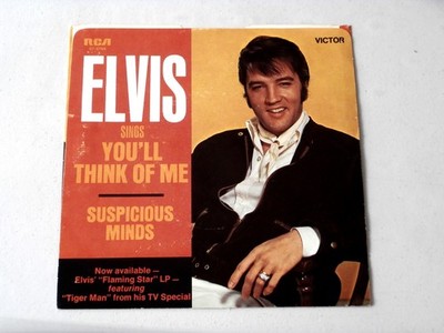 POP~ ELVIS PRESLEY~ SUSPICIOUS MINDS~ MINT~ YOU'LL THINK OF ME~ RCA  RECORDS