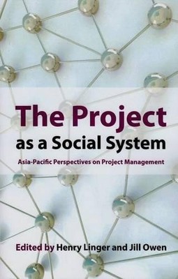 Jill Owen Henry Linger The Project as a Social System (Taschenbuch)