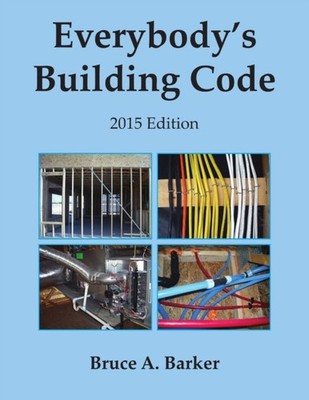 Barker - Everybody's Building Code - New paperback or softback - X555z