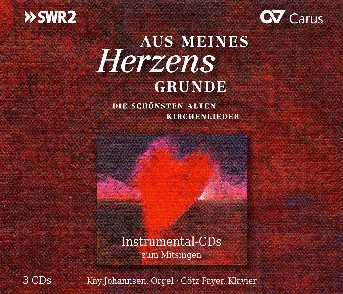 Aus Meines Herzens Grunde Various Composers (CD)