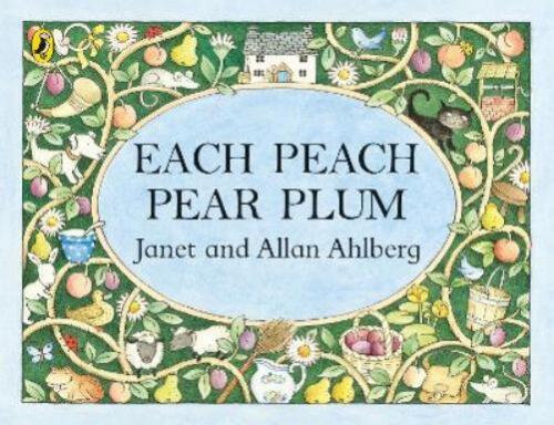 Allan Ahlberg Janet Ahlberg Each Peach Pear Plum (Taschenbuch) - 第 1/1 張圖片