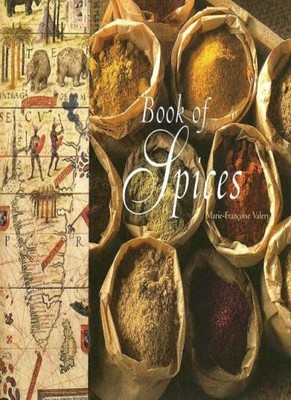Book of Spices,Marie-Francoise Valery