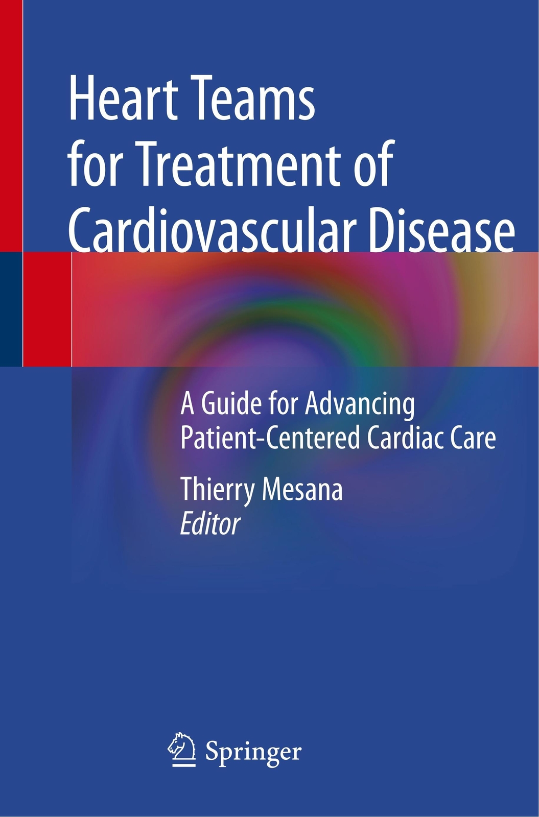 Thumbnail - Heart Teams For Treatment Of Cardiovascular Disease | Thierry Mesana |