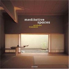 Meditative Spaces by Freeman, Michael