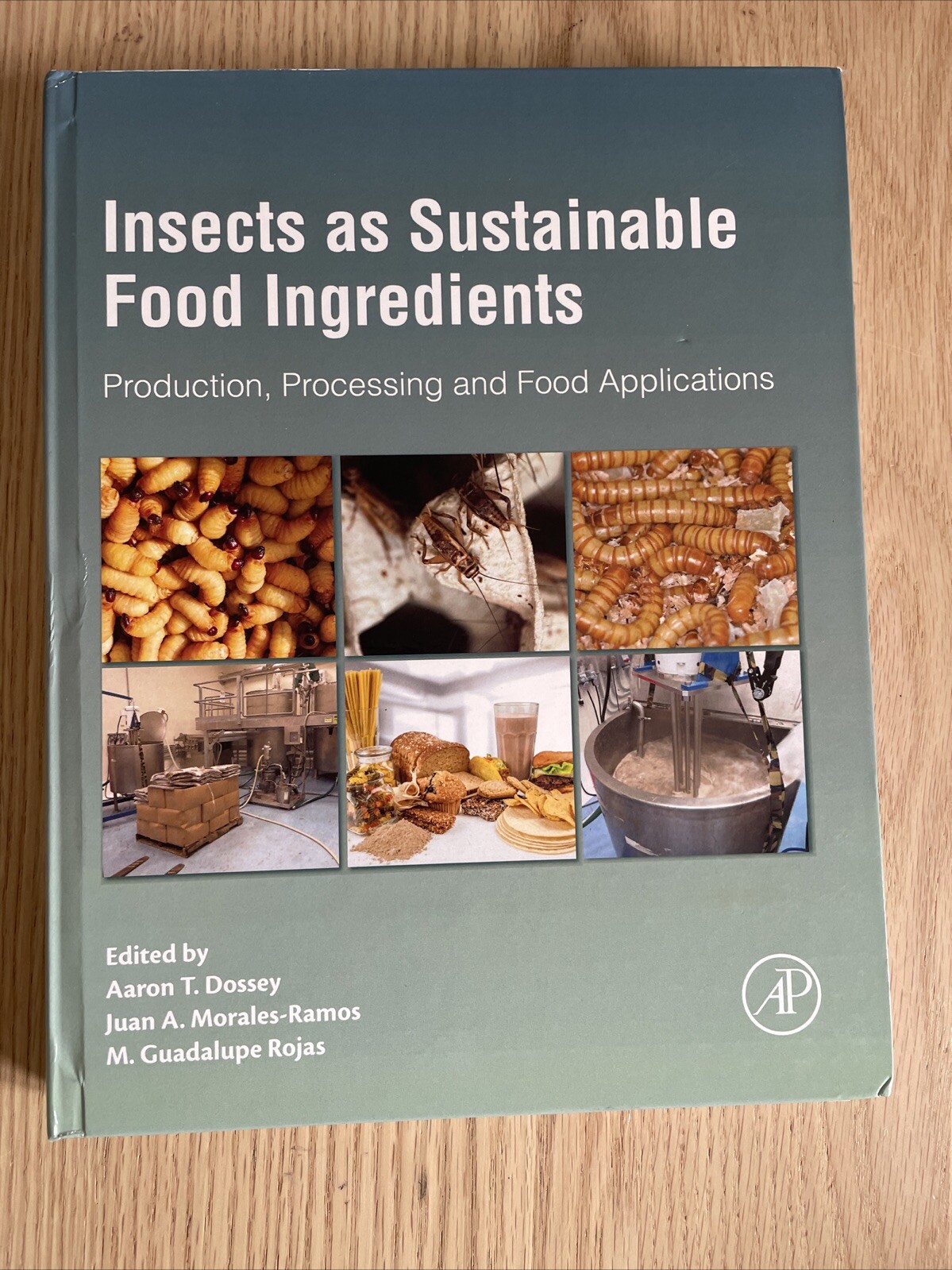 Insects as Sustainable Food Ingredients: Production, Processing and Food...