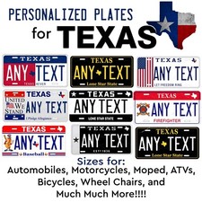 Texas Novelty Personalized Custom License Plate Tag Auto Car Bicycle Atv Bike