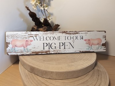 Willkommensschild Bauernhof Schweinestall Retro rustikal Wand Wohndeko Holz Bauernhaus Plakette 
