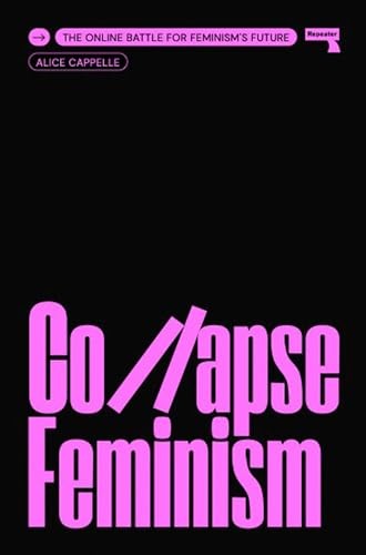 Collapse Feminism by Alice Cappelle - - Image 8