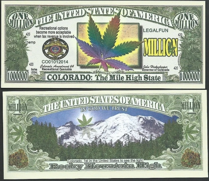 Colorado 420 Recreational Marijuana Cannabis Million Dollar Bill + FREE SLEEVE