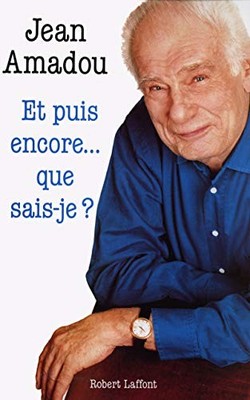 Et puis encore... que sais-je ? by Amadou, Jean Book The Fast Free Shipping