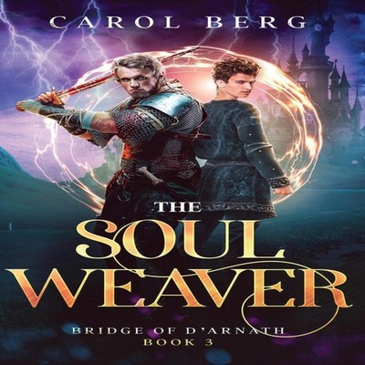 The Soul Weaver Carol Berg Hardcover WordFire Press LLC