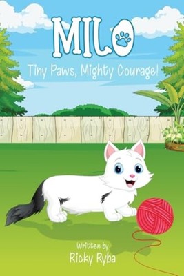 Milo Tiny Paws, Mighty Courage! -  NEW RICKY. RYBA 2024-09-12