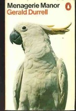 Menagerie Manor,Gerald Durrell