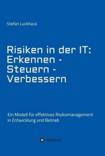 Thumbnail - Risiken In Der It: Erkennen - Steuern - Verbessern Ein Modell Für