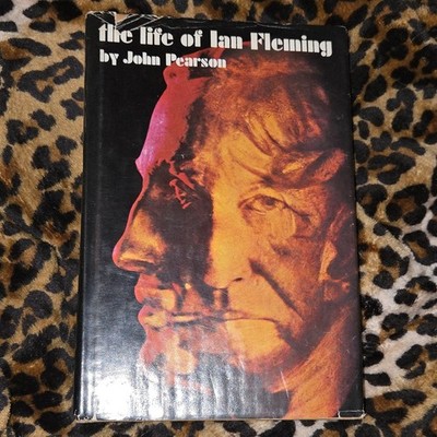 The Life of Ian Fleming by John Pearson Hardcover 