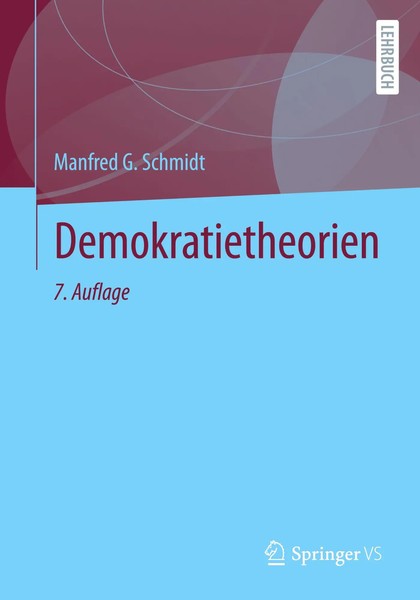 Demokratietheorien | Manfred G. Schmidt | Taschenbuch | Xxv | Deutsch | 2025-image