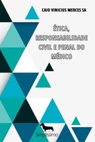 Caio Vinicius Merces Sa | Tica, Responsabilidade Civil E Penal Do M Dico | Buch