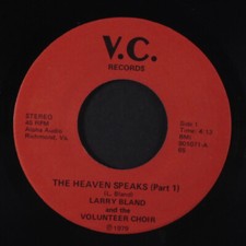 Larry Bland & The Volunteer Coro : Heaven Speaks / Parte 2 V. C.7 " Singolo Hea