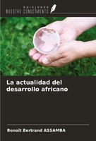 La Actualidad Del Desarrollo Africano BenoîT Bertrand Assamba Taschenbuch 2024
