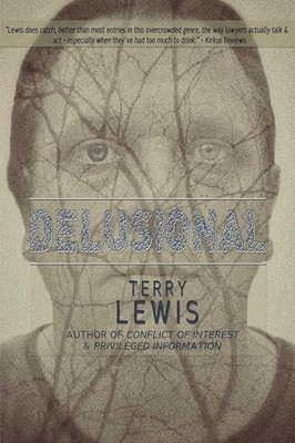 Delusional Terry Lewis New Book 9781561646043