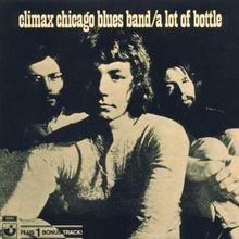 A Lot of Bottle von Climax Blues Band | CD | Zustand sehr gut