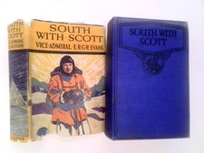 South With Scott - Captain Edward Rgr. Evans - Collins - 1929T