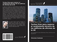 Techos FríOs Para Mejorar El Rendimiento TéRmico De Los Edificios De Oficinas...