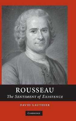 Rousseau The Sentiment of Existence Gauthier Hardback Cambridge University Press