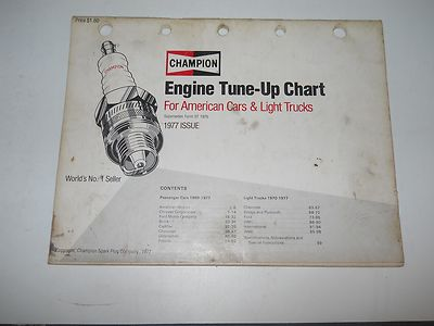 #ad 1977 CHAMPION ENGINE TUNE UP CHART FOR AMERICAN CARS amp; LIGHT TRUCKS MANUAL $8.95