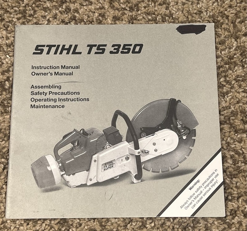 Stihl TS 350 Cutquik Owners & Instruction Manual