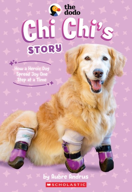CHI Chis Story the Dodo by Aubre Andrus PAPERBACK 9781546171706
