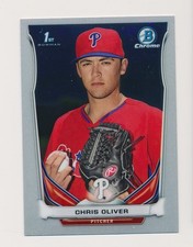 2014 Bowman Chrome Draft #CDP106 Chris Oliver Philadelphia Phillies