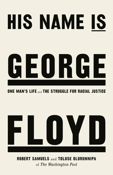 His Name Is George Floyd | Winner OF THE Pulitzer Prize IN NON-FICTION | Buch-image