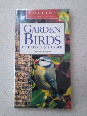 Garden Birds of Britain & Europe (Collins) Detlef Singer Removable plastic cover