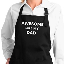 Awesome Like My Dad Father's Day Gift Family Funny Papa Chef Grilling Cook Apron