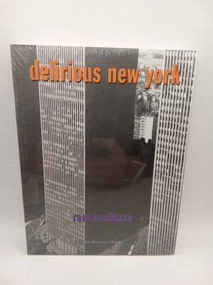 Delirious New York: A Retroactive Manifesto for Manhattan NEW SEALED SHIPS FREE