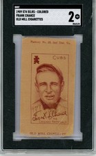 1909 S74 Silks (Colored) Frank Chance SGC 2 Old Mill Cigarettes Cubs 