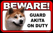 Beware Guard Akita On Duty Sign 5 X 8 Dog Sign, Scandial.com