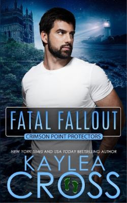 Kaylea Cross Fatal Fallout (Paperback) Crimson Point Protectors (UK IMPORT)
