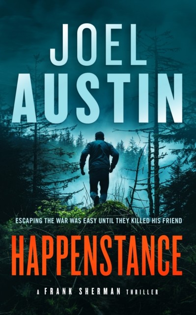 Happenstance by Joel Austin (Paperback Book)