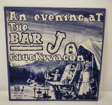 An Evening At The Bar J Chuckwagon by The Bar J Wranglers Vinyl LP Record