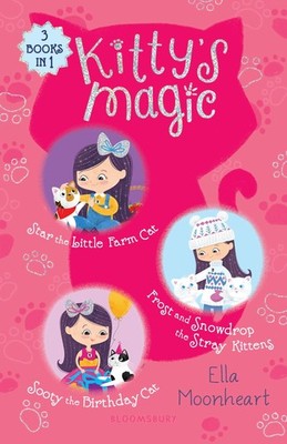 Kitty's Magic Bind-up Books 4-6: Star the Little Farm Cat, Frost and Snowdro...