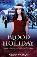 Ginna Moran | Blood Holiday | Taschenbuch | Englisch (2018) | Sunny Palms Press
