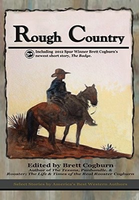 ROUGH COUNTRY By Brett Cogburn & Brett Cogburn - Hardcover