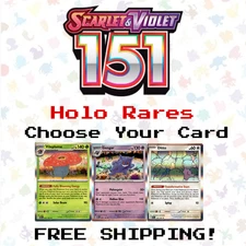 151 Holo Rare Pokemon TCG Scarlet & Violet Cards: Choose Your Card