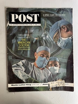 The Saturday Evening Post - June 15, 1963 - Cover Image Shows Surgeons Operating