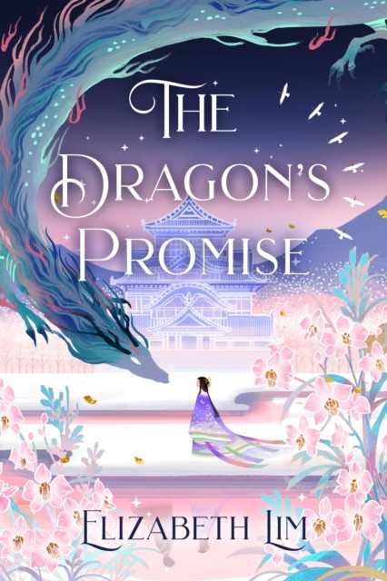 The Dragon's Promise : The Sunday Times Bestselling Magical Sequel To Six Crimson Cranes Elizabeth Lim - Image 3